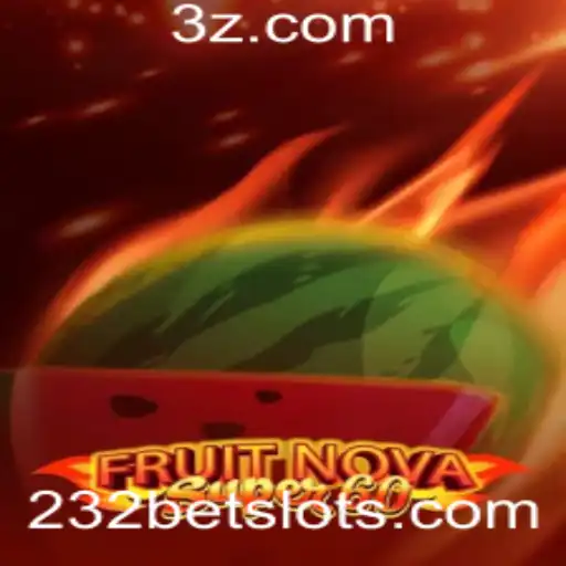 232bet - Explorando o Fascinante Mundo de FruitNovaSuper60 no 232bet